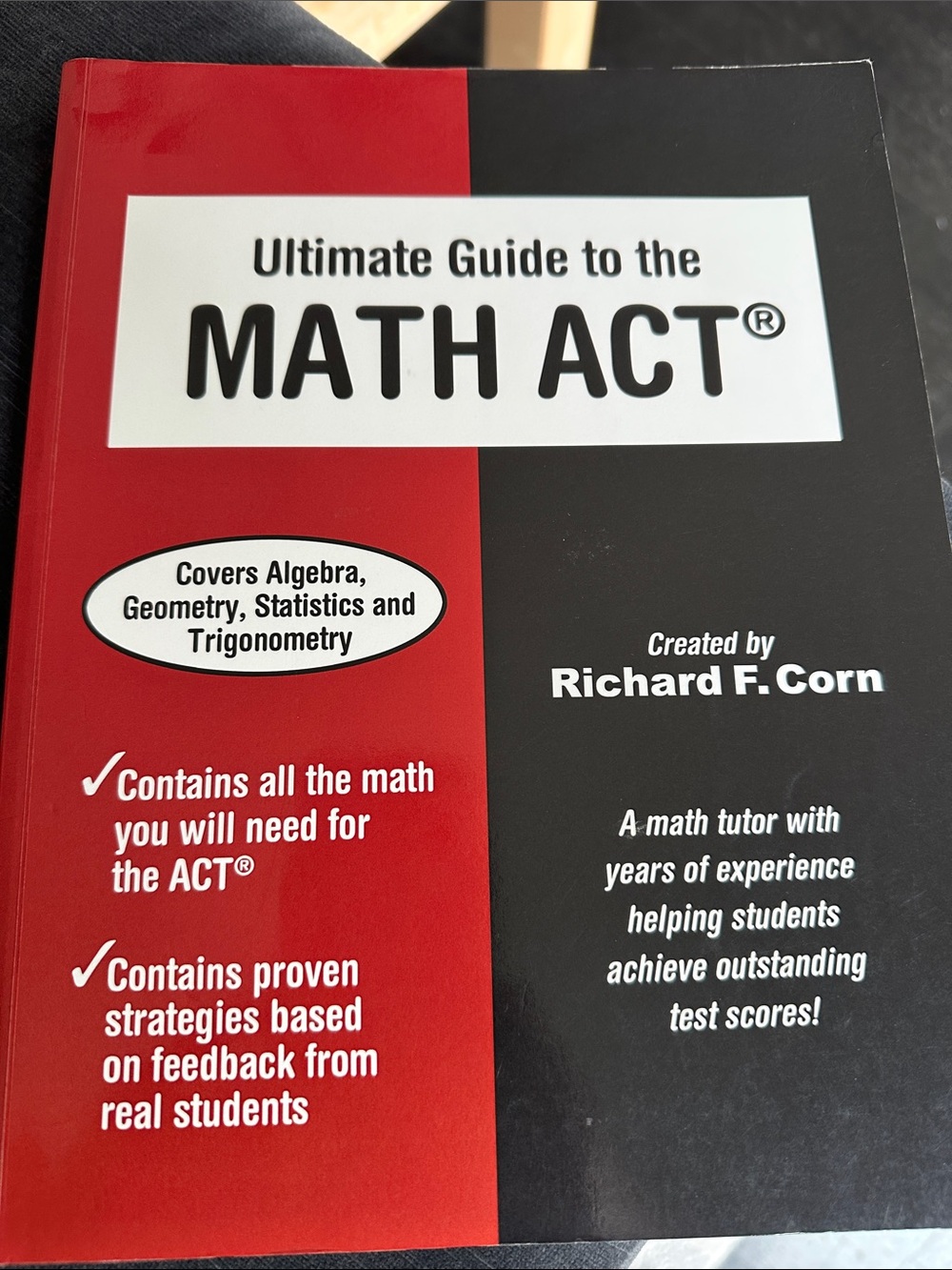 Ultimate Guide to the Math ACT. By Richard F. Corn